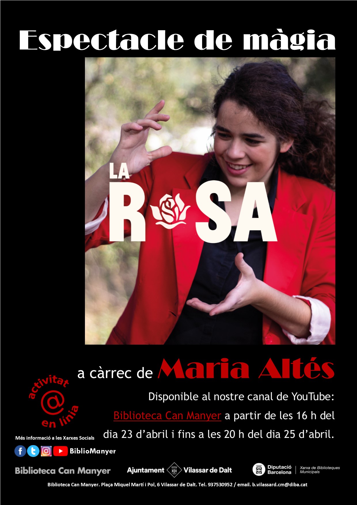 Espectacle de màgia: La rosa