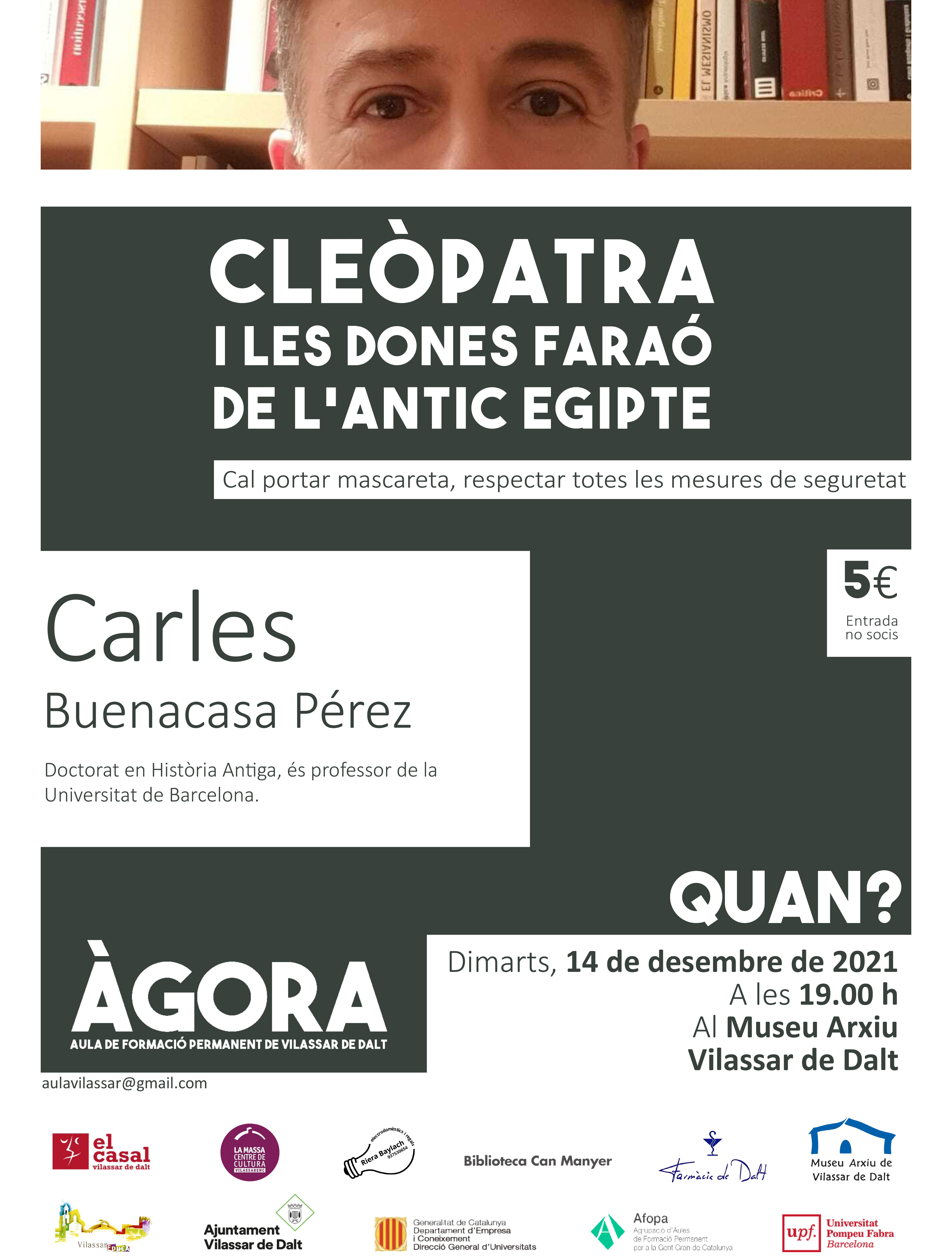 Àgora Vilassar: Cleòpatra i les dones faraó de l'antic Egipte