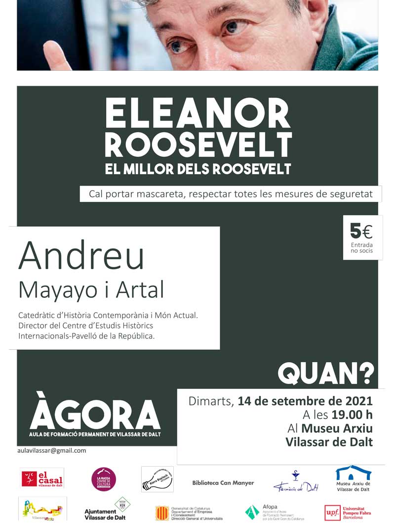 Àgora Vilassar: Eleanor Roosevelt, el millor dels Roosevelt
