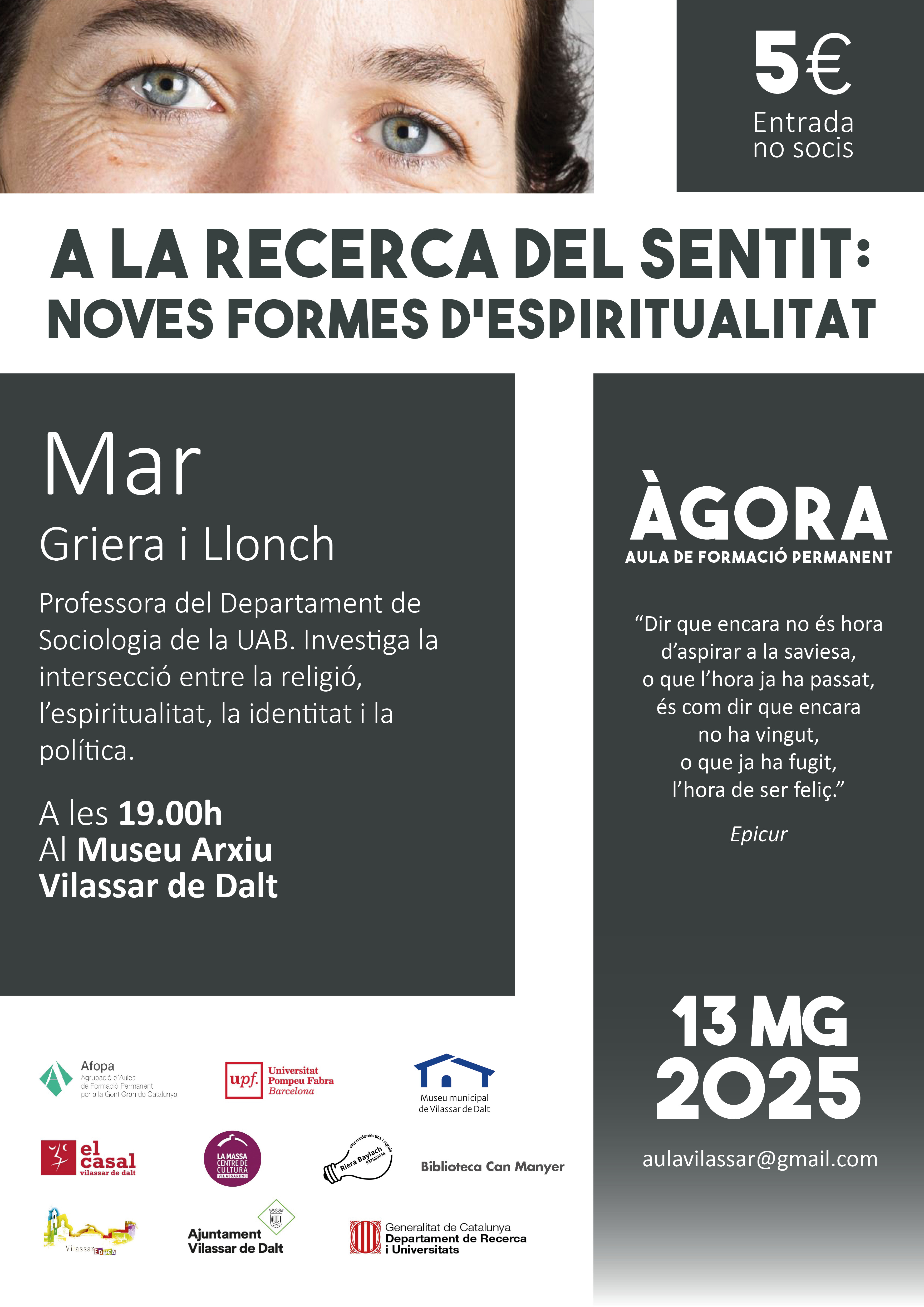 Àgora Vilassar. 'A la recerca del sentit: noves formes d'espiritualitat'
