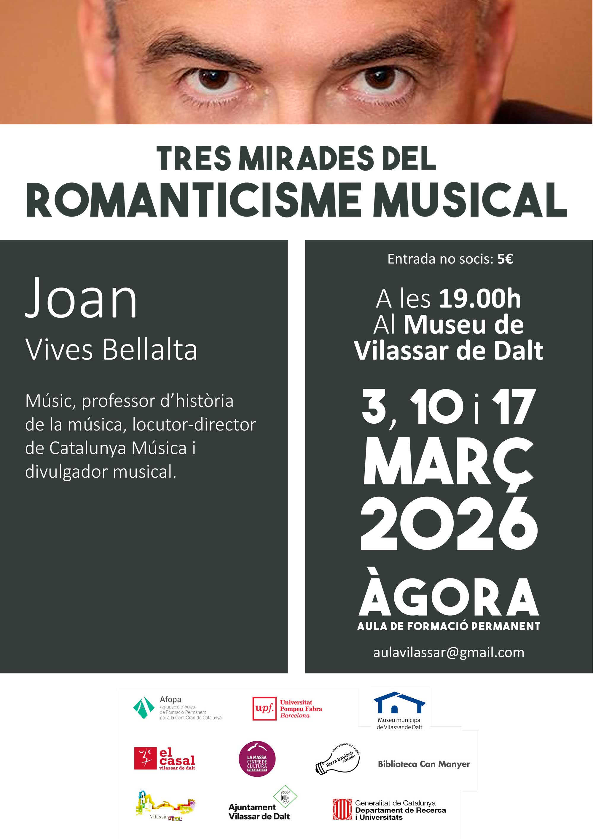 �?gora Vilassar: 'Tres mirades del romanticisme musical'
