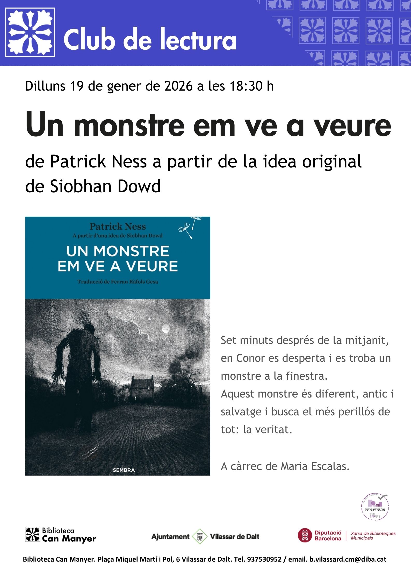 Club de lectura: 'Un monstre em ve a veure'