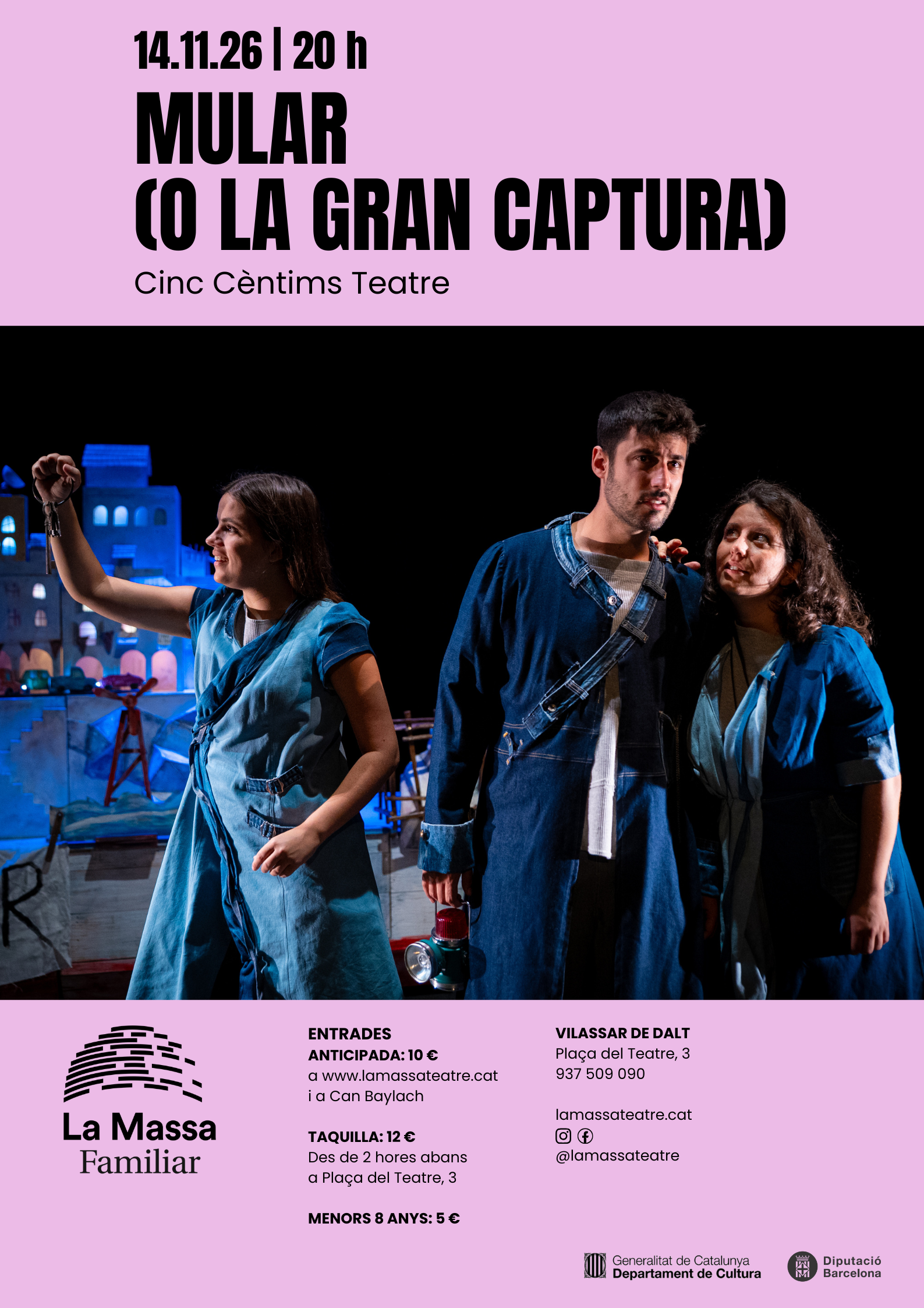 Teatre: 'Mular (o la gran captura)'